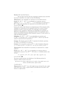 Section 1.6: Invertible Matrices One can show (exercise) that the