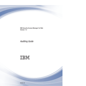 IBM Security Access Manager for Web Version 7.0: Auditing Guide