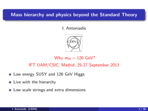 Mass hierarchy and physics beyond the Standard Theory