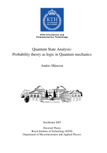 Quantum State Analysis: Probability theory as logic in