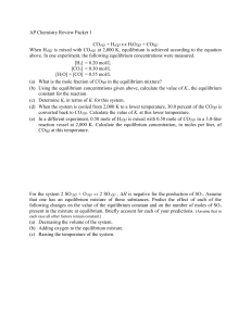 AP Chemistry Review Packet 1 CO2(g) + H2(g) « H2O(g) + CO(g