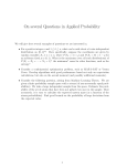 On several Questions in Applied Probability