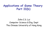 Game Theory application to Networking Research: Part IV.