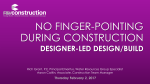 Designer-Led Design/Build – No Finger Pointing During Construction