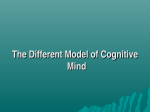 The Different Model of Cognitive Mind