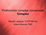 Prothrombin complex concentrate Octaplex