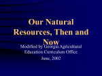 Our Natural Resources, Then and now