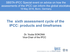 The sixth assessment cycle of the IPCC: products and timeframes