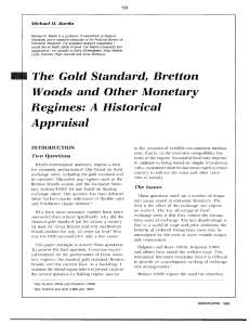 The Gold Standard, Bretton Woods and Other Monetary Regimes: A