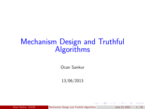 Mechanism Design and Truthful Algorithms