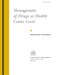 Management of Drugs at Health Centre Level