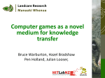 Computer games as a novel medium for knowledge transfer