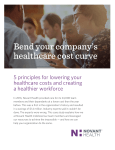 Bend your company`s healthcare cost curve