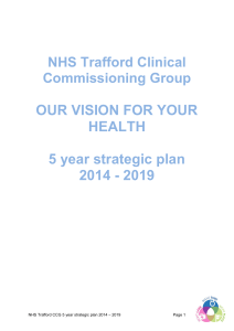 Trafford CCG Strategic Plan 2014 – 2019