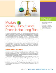 Module 32 Money, Output, and Prices in the Long Run