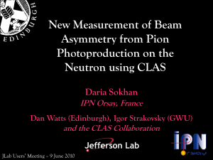 and the CLAS Collaboration Daria Sokhan New Measurement of