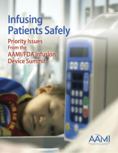 Priority Issues From the AAMI/FDA Infusion Device Summit