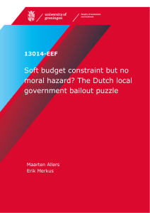 Soft budget constraint but no moral hazard? The Dutch local