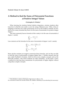 A Method to find the Sums of Polynomial Functions at Positive