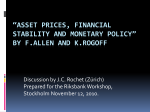 “Asset Prices, Financial Stability and Monetary Policy” by F.Allen