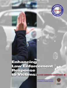 Enhancing Law Enforcement Response