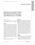 Making the Invisible Visible: Near