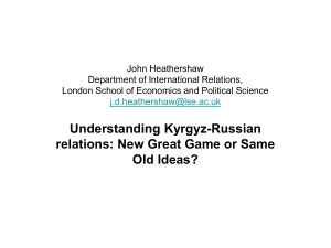 John Heathershaw Department of International Relations, London