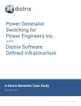 Power Generator Switching for Power Engineers Inc. Distrix