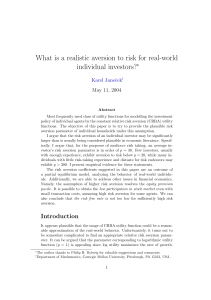 What is a realistic aversion to risk for real