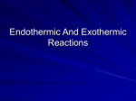 Endothermic And Exothermic Reactions