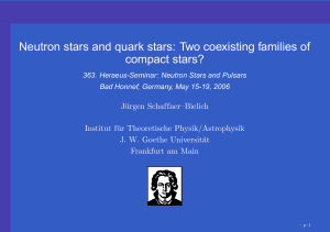 Neutron stars and quark stars - Goethe