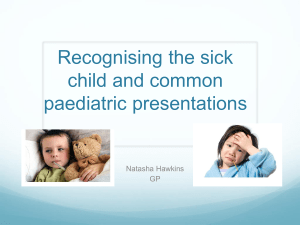 The sick child and common presentations