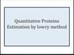 Quantitative Proteins Estimation by lowry method