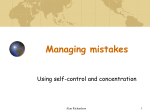 Managing mistakes