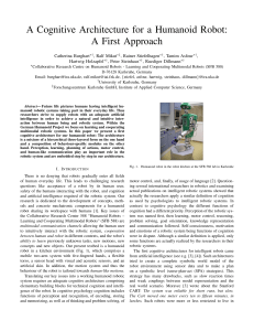 A Cognitive Architecture for a Humanoid Robot: A First Approach