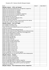 Economics 301 – Revision Checklist Marginal Analysis I can