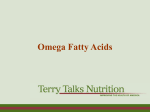 Omega Fatty Acids - Terry Talks Nutrition