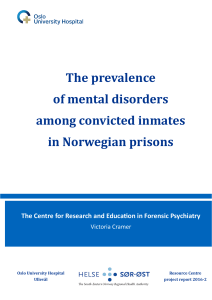 The prevalence of mental disorders among convicted inmates in