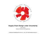 Supply Chain Design under Uncertainty