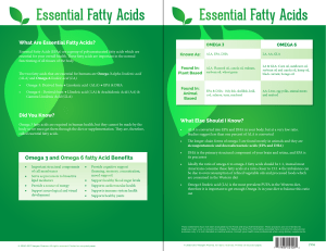 Essential Fatty Acids Essential Fatty Acids