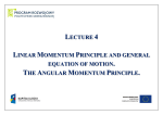lecture 4 linear momentum principle and general equation of