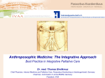 Anthroposophic Medicine: The Integrative Approach