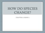 HOW DO SPECIES CHANGE?