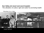 Sun Valley ski resort and naval hospital: The utilization of culture