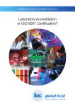 Laboratory Accreditation or ISO 9001 Certification