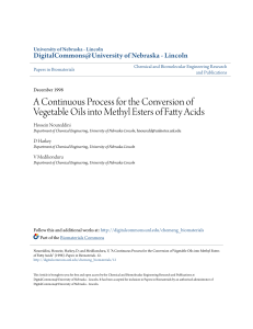 A Continuous Process for the Conversion of Vegetable Oils into