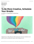 To Be More Creative, Schedule Your Breaks