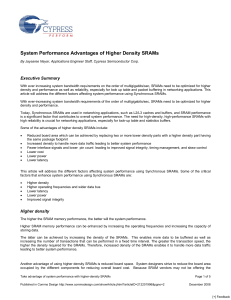 System Performance Advantages of Higher Density SRAMs