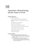 Ch 10 - Agriculture Biotechnology and the Future of Food Outline