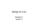 Dying to Live - Deaf Liberty Baptist Church